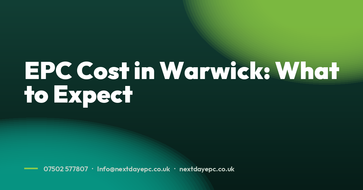 EPC Cost in Warwick: What to Expect