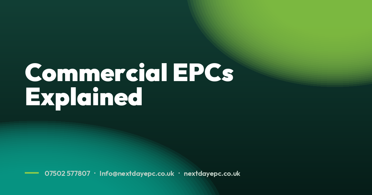 Commercial EPCs Explained