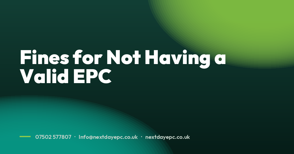Fines for Not Having a Valid EPC