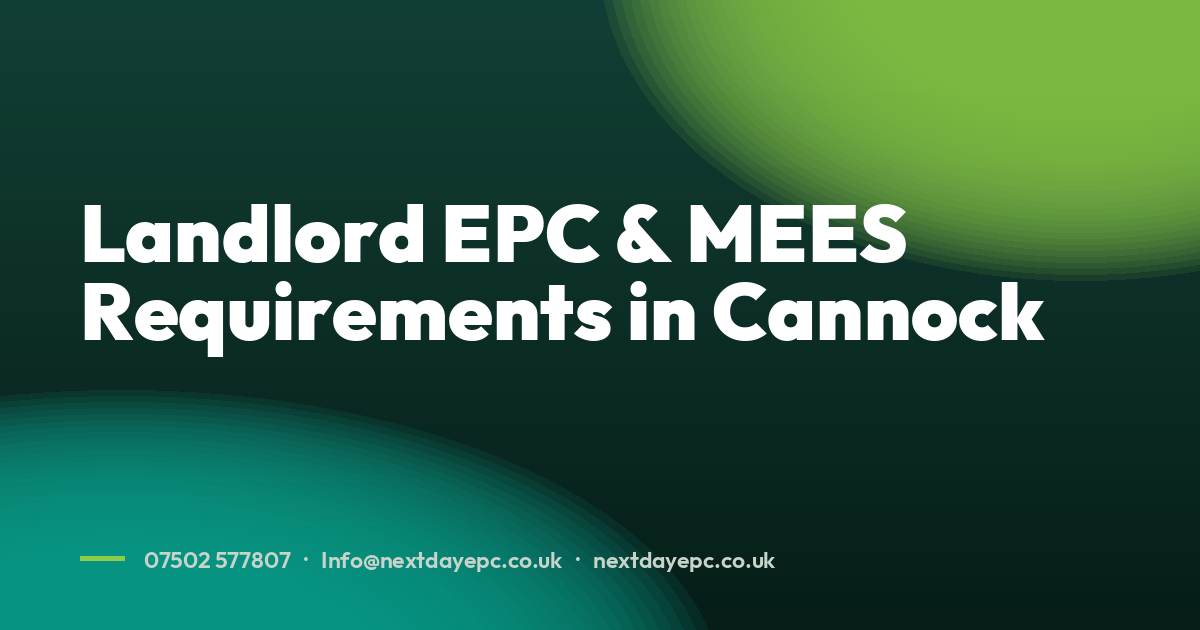 Landlord EPC & MEES Requirements in Cannock