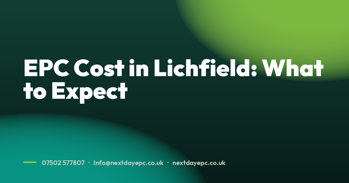 EPC Cost in Lichfield: What to Expect