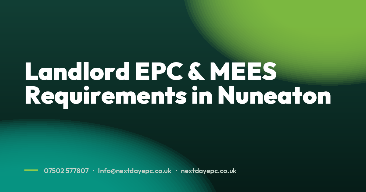 Landlord EPC & MEES Requirements in Nuneaton